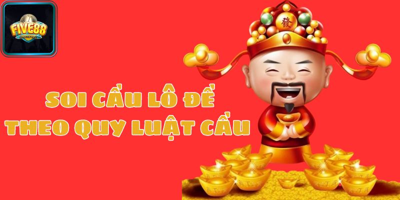 Sử dụng quy luật cầu